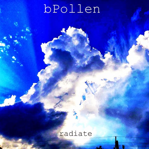 Radiate By Bpollen Mixcloud