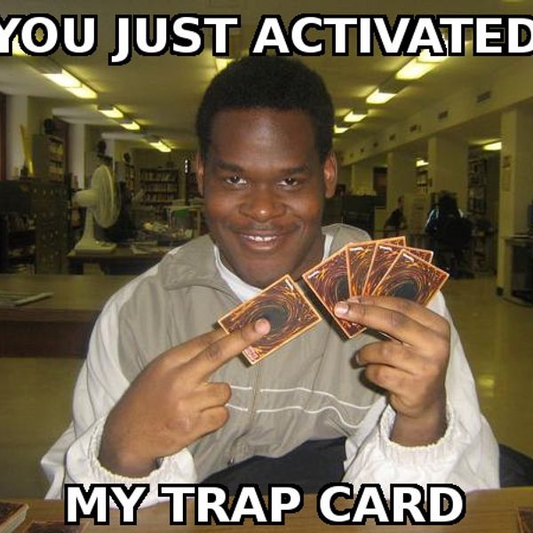 You Activated My Trap Card Vol.1.