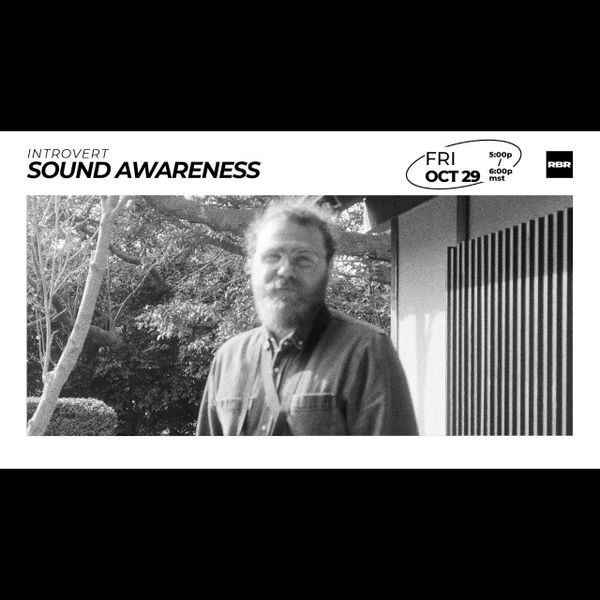INTROVERT | SOUND AWARENESS