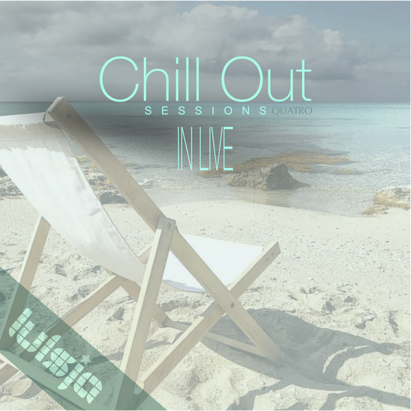 Luisja – Chill Out Sessions Quatro