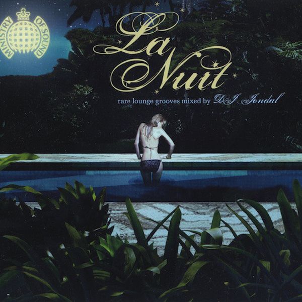 Ministry of Sound - La Nuit Disc 1 Rare Lounge Grooves by JPereyra 