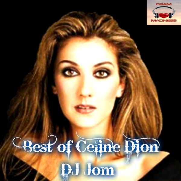 Best Of Celine Dion By Dj J0m Mixcloud