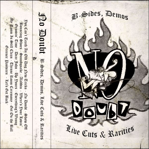 No Doubt B Sides Demos Live Cuts Rarities by The Loosest