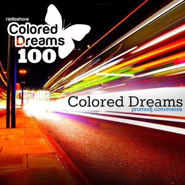 Цвет dream. Радиошоу. Dream colorful. Dream цвет. Chillout & Future Garage.