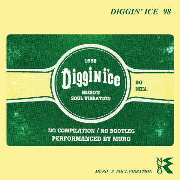 DJ Muro Diggin' Ice '98 by Soul Cool Records | Mixcloud