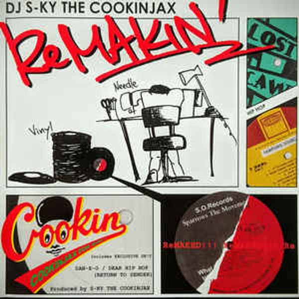 DJ S-KY The Cookinjax ‎– ReMAKIN' by DJ MP45 | Mixcloud