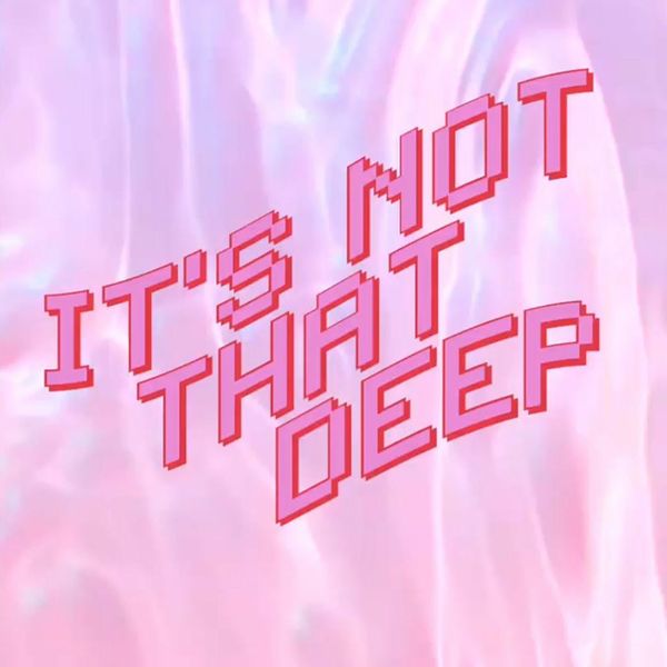 It’s Not That Deep w/ Rachel Chinouriri # Subtle – 30/11/2020