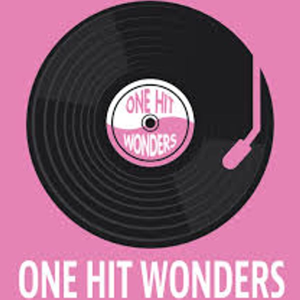 7 One-Hit Wonders