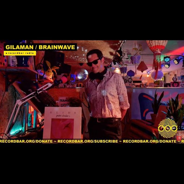 GILA MAN - BRAINWAVE | RARE VINYL DJ SET