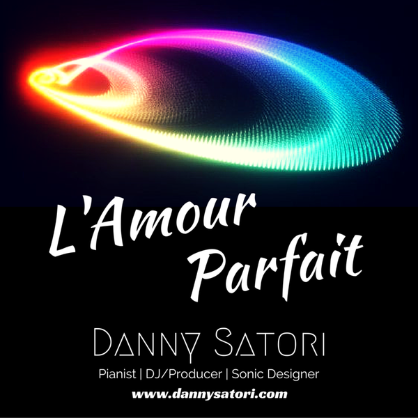 L Amour Parfait Jazz House Deephouse Soul Verve By Danny Satori Mixcloud