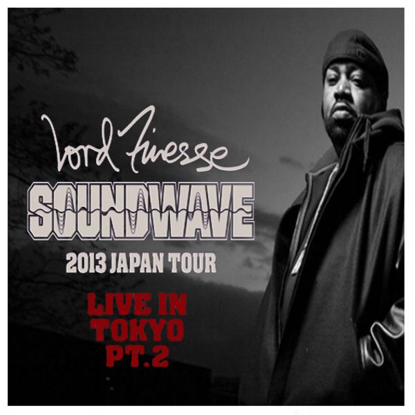 Lord Finesse Live in Tokyo Pt 2 by Soul Cool Records | Mixcloud