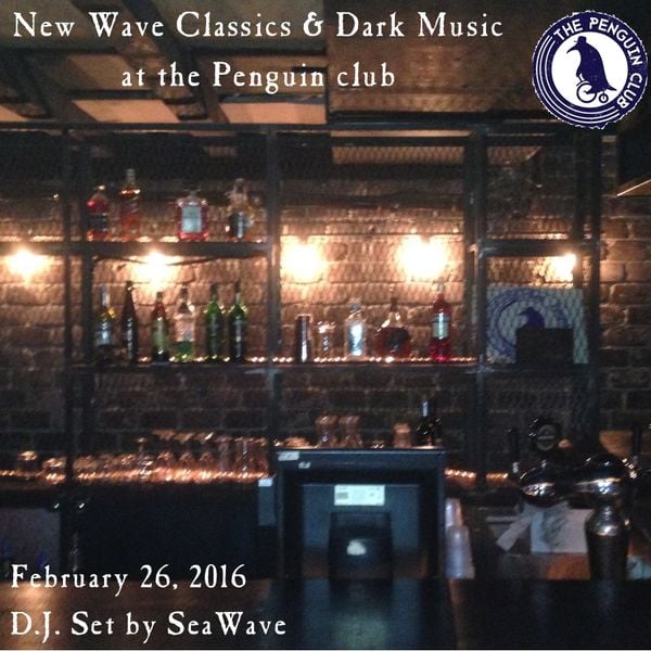 New Wave / Dark set at the Penguin Club, Feb 26, 2016