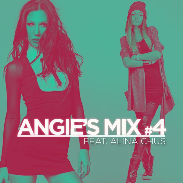 Angie'sMix #4 feat Chus by Angelina Mixcloud
