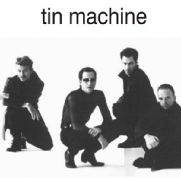 Tin Machine Is..Bowie & The Tin Machine Era 1988-1992 by 