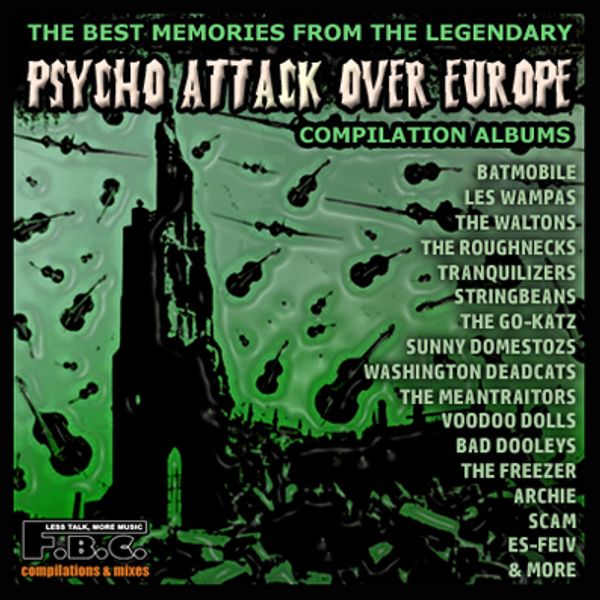 Psycho Attack Over Europe (Best Of) by F.B.C. Compilations & Mixes 