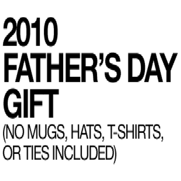 Father's day 2010 clearance