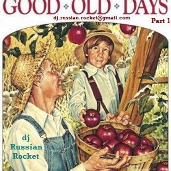 Old days. Good old Days. In the good old Days. Remembering the good old Days. Man's story Magazine.