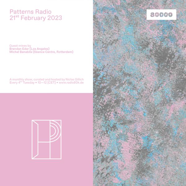 Patterns Radio Nr. 57 w/ Michel Banabila & Brendan Eder (21/02/23) by Radio  80000 | Mixcloud