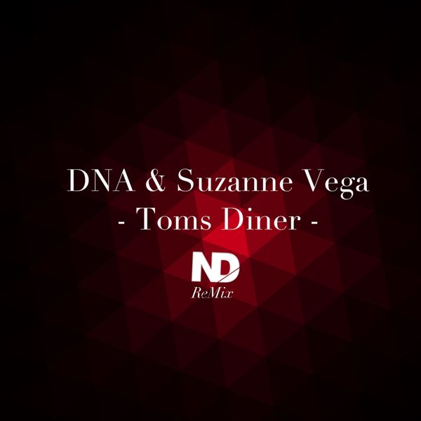 Suzanne vega tom's diner обложка. Dna - tom's diner. Tom’s diner сюзанна вега. Suzanne vega tom's diner обложка. Vega tom s diner.