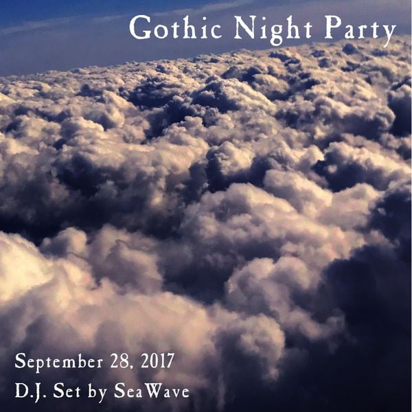 Gothic Night Party - September 28, 2017