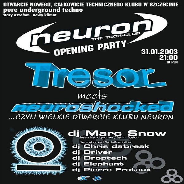 Marc Snow @ Opening Party Tresor. Meets Neuroshock - Neuron Szczecin -   by Spugge | Mixcloud