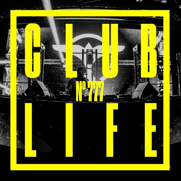 CLUBLIFE by Tiësto Podcast 777 by Tiësto | Mixcloud