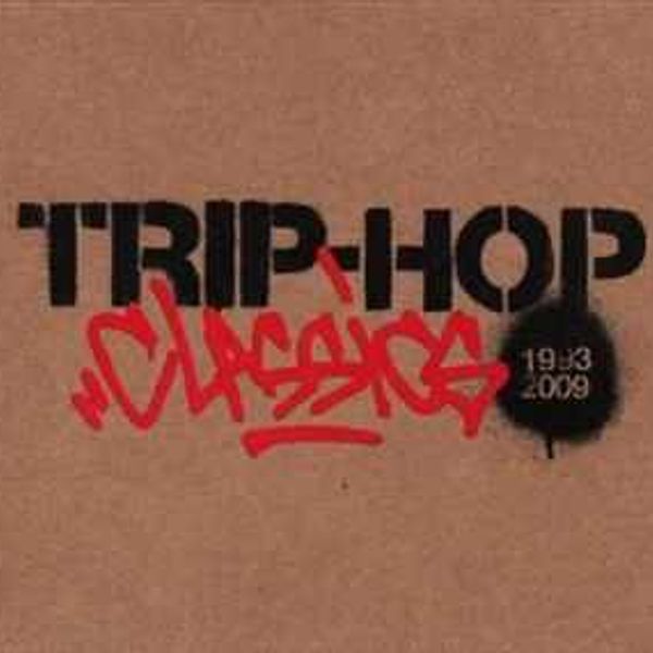 Трип слушать. Trip Hop. Trip Hop Art. Trip Hop 1997. Trip Hop Classic CD.