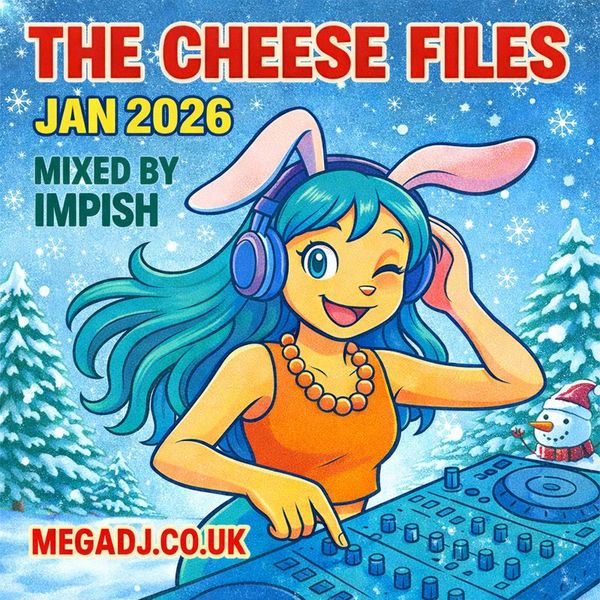 The Cheese Files Jan 2026
