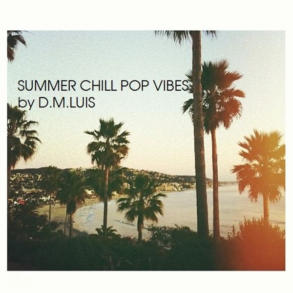 Summertime louis. Hello Palm