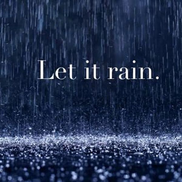 It is raining i am wearing. Let it Rain. Let it Rain Let it Rain. Цитаты про дождь. Let it Rain Remastered.