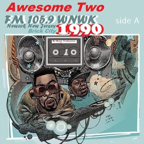 Awesome 2 December 1990 WNWK (WHBI) 105.9 FM [side A 