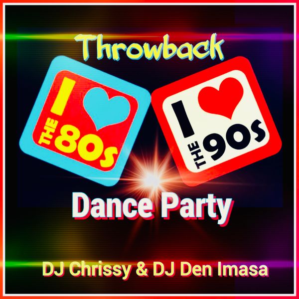 Throwback ~ 80s and 90s Dance Party by DJ Chrissy | Mixcloud