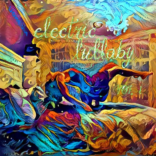 Electric lullaby 1