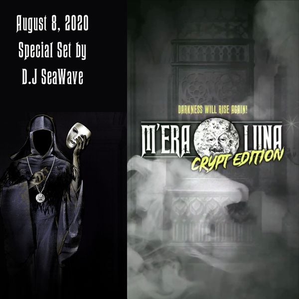 M’era Luna 2020 Crypt Edition by DJ SeaWave