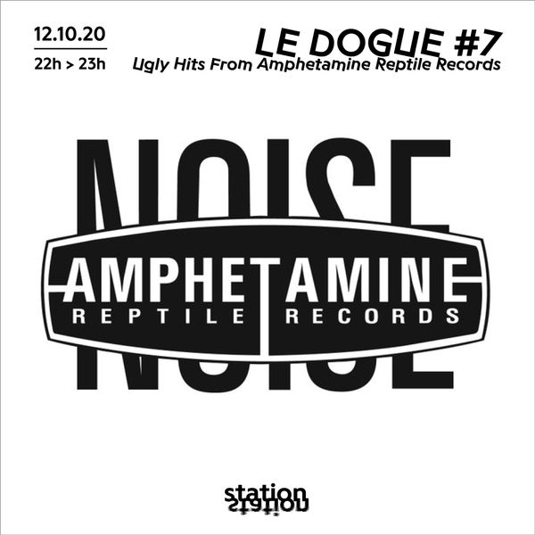Le Dogue #7 - Ugly Hits From Amphetamine Reptile Records by