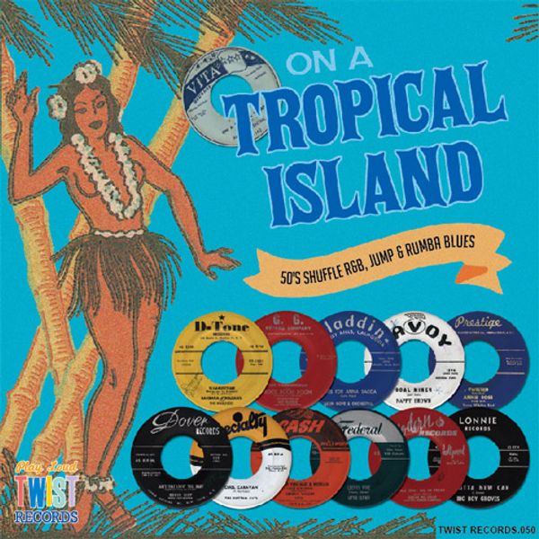 ON A TROPICAL ISLAND - 50's Shuffle R&B, Jump & Rumba Blues Mix. [2012 ...