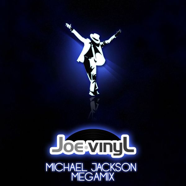 Michael Jackson Mega-Mix Tribute by Joe Vinyl (Los Angeles, Ca 