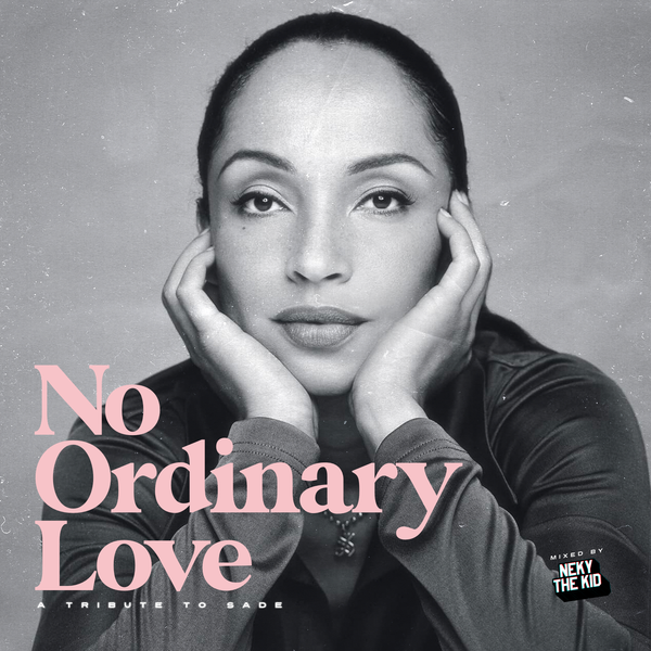 Sade no ordinary love