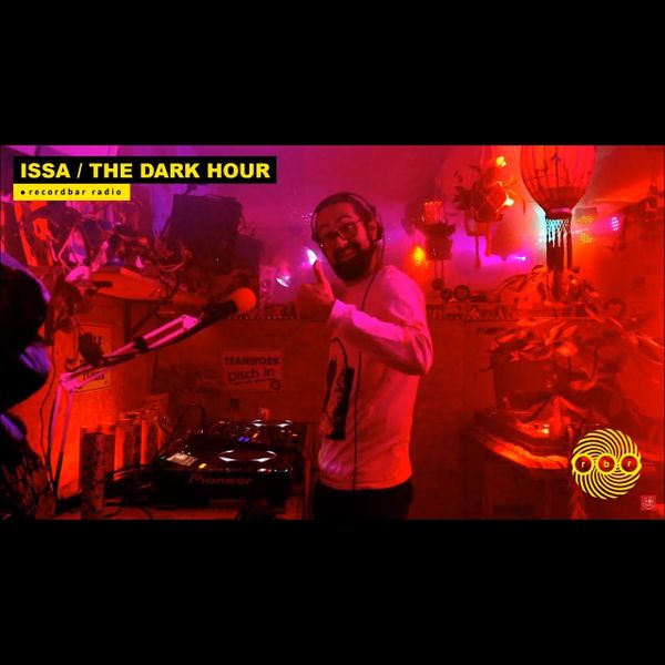 ISSA - THE DARK HOUR | LIVESTREAM DJ SET