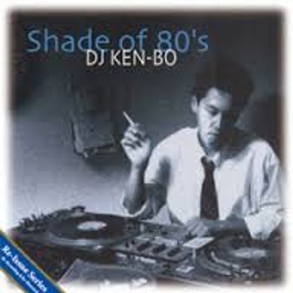 DJ KEN-BO Shade Of 80's by thethcman2 | Mixcloud
