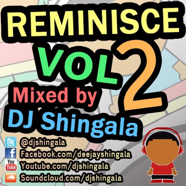 Reminisce Vol 2 - 90s and 00s Hip-Hop / Rap / R&B / Old School