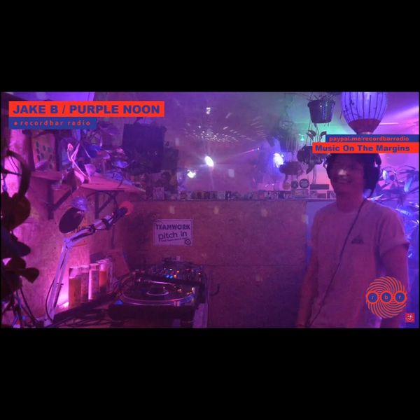 JAKE B - PURPLE NOON | LIVESTREAM DJ SET