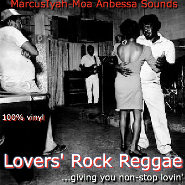 Lovers' Rock ReggaeVol. 1 by marcusiyah Mixcloud
