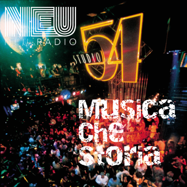 Musica che storia #22 - Studio 54 benvenuti in paradiso! by neuradio |  Mixcloud