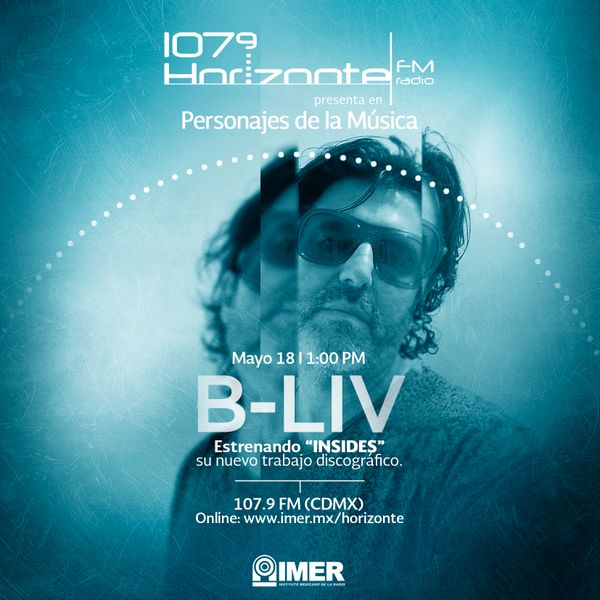 Horizonte 107.9 / B-Liv Interview / Insides Album Premiere 05.18.2019 by B-LIV | Mixcloud