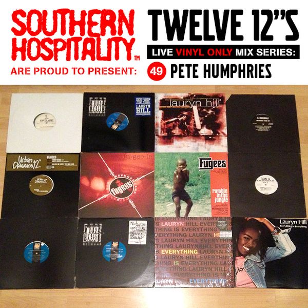 Twelve 12's Live Vinyl Mix: 49 - Pete Humphries – Lauryn Hill 