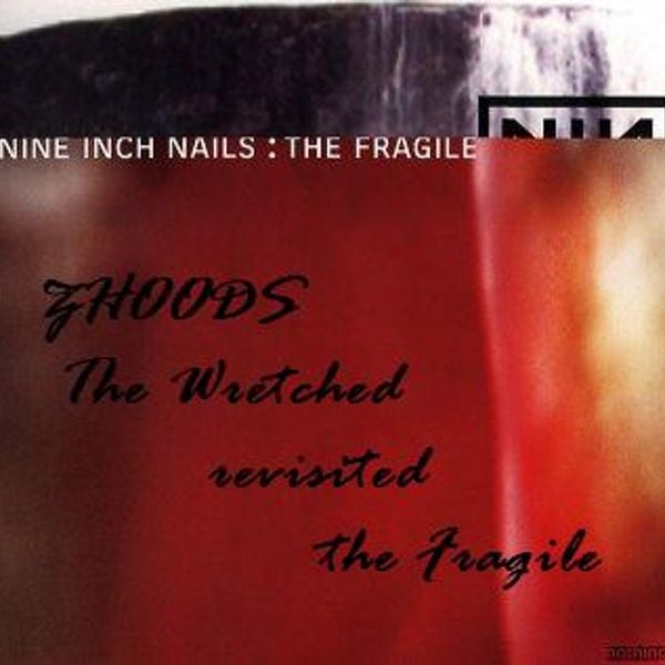 Nine inch nails обложки. Fragile7883. Nine inch nails 1999. Fragile nine. Fragile nine.