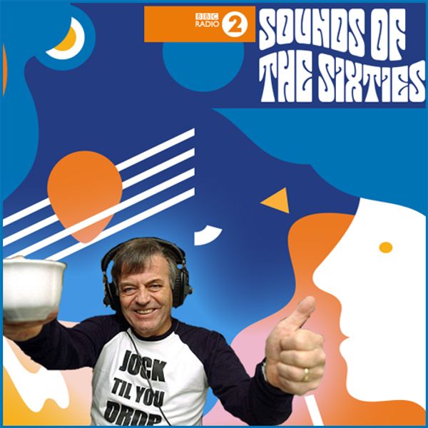 Sounds of the Sixties 10th Feb 2018 Tony Blackburn 10 02 2018