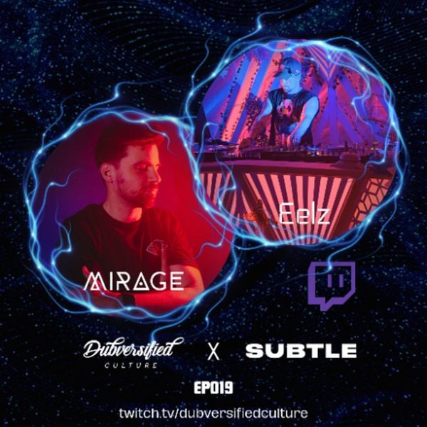 The Dubversified Show EP019 – EELZ B2B Mirage – 14/08/2025