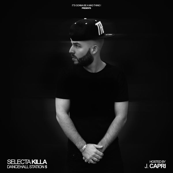 Selecta Killa Dancehall Station Mixtape Vol 5 Hosted By J Capri By Selecta Killa Mixcloud